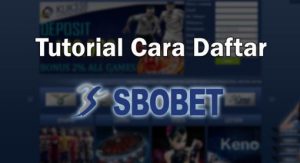 cara daftar sbobet